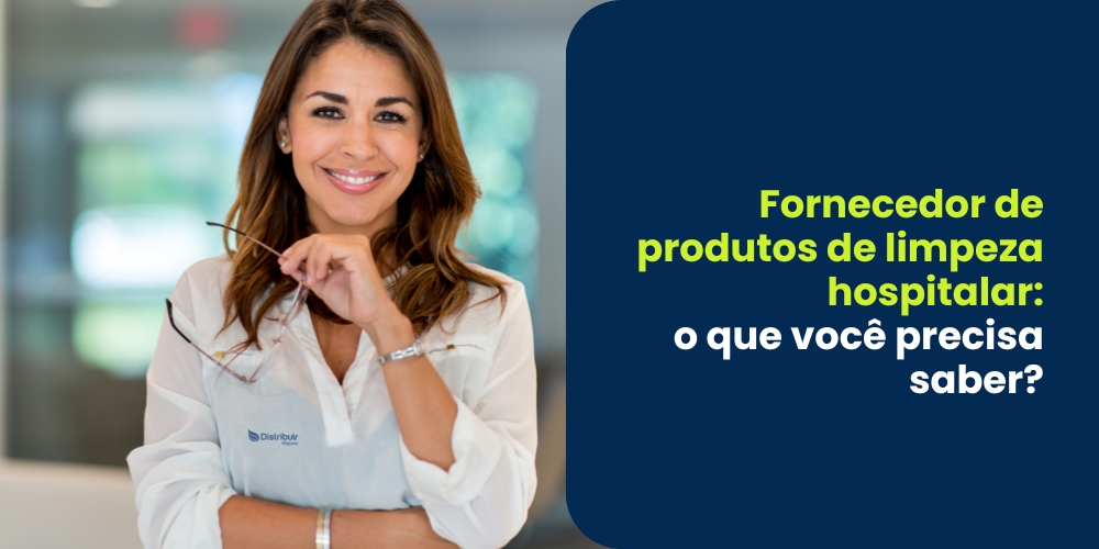 fornecedor de produtos de limpeza hospitalar